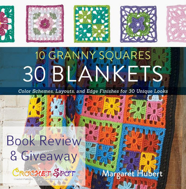 Crochet Spot » Blog Archive » Book Review & Giveaway 10 Granny Squares